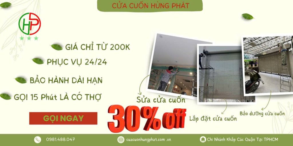 Sửa cửa cuốn giá rẻ 24/24 tại TPHCM| Gọi ngay Cửa Cuốn Hùng Phát